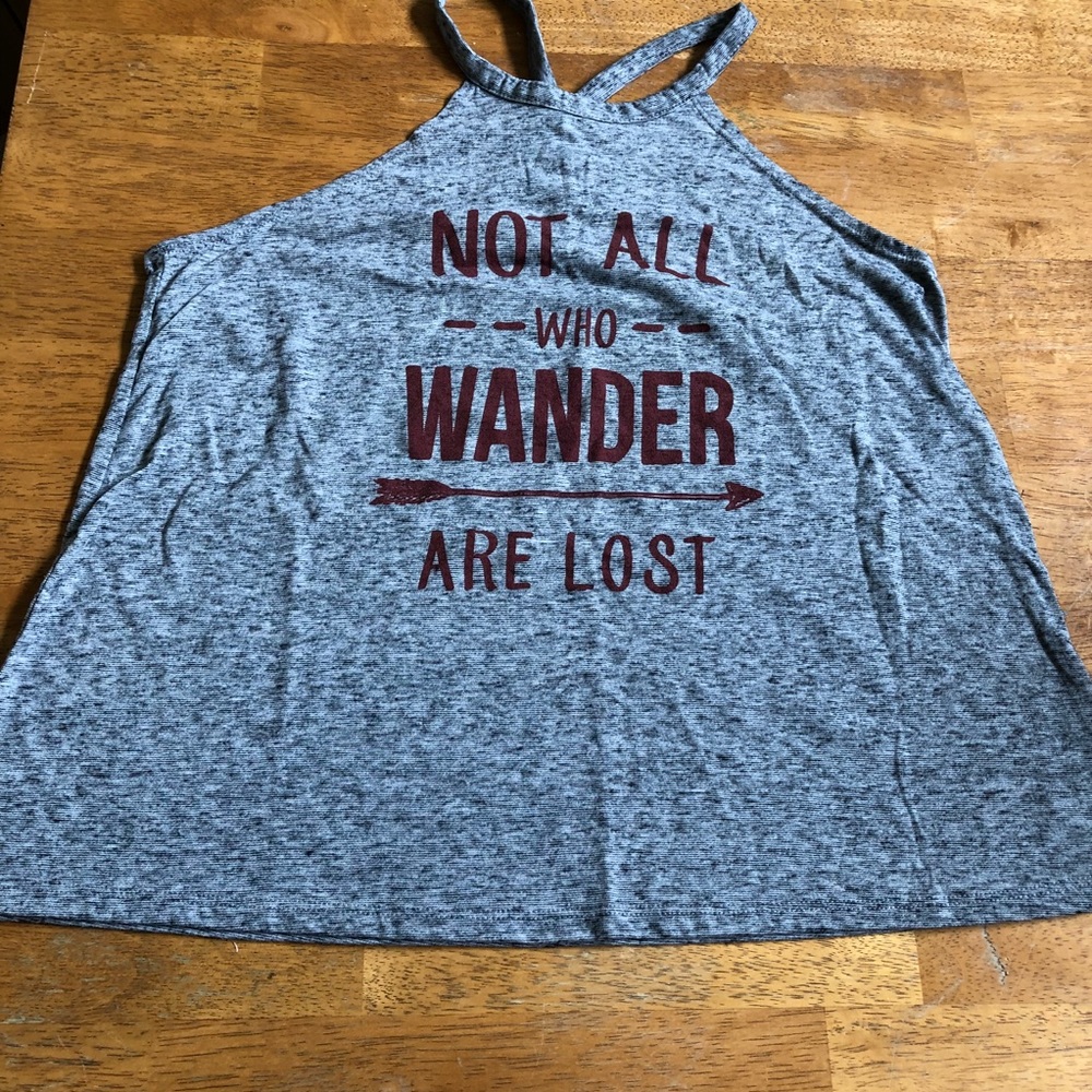 Not all who wander are Lost tank by Stranded XS